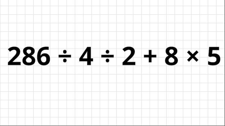 ¿Cuánto es 286 ÷ 4 ÷ 2 + 8 × 5? La cuenta matemática simple que a varios les cuesta resolver rápido (Foto: TN).