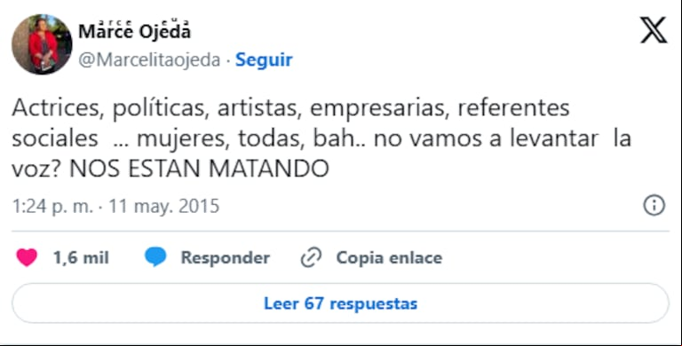 Horas después del femicidio, el tuit de una periodista que inspiró el "Ni una Menos". (Foto: X/ Marce Ojeda).