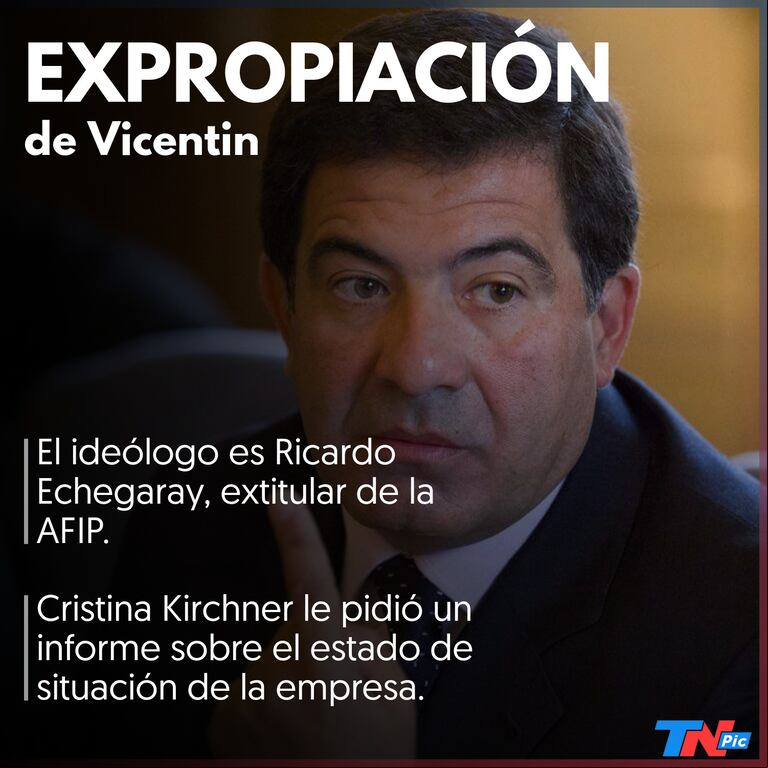 Vicentin: Ricardo Echegaray, el ideólogo de la expropiación